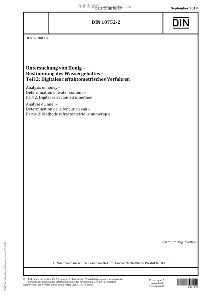 DIN 10752-2-2018  Analysis of honey - Determination of water content - Part 2: Digital refractometric method