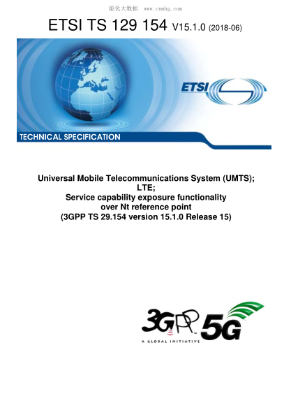 ETSI TS 129 154-2018  Universal Mobile Telecommunications System (UMTS); LTE; Service capability exposure functionality over Nt reference point (3GPP TS 29.154 version 15.1.0 Release 15)