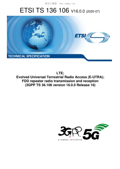 ETSI TS 136 106-2020  Lte; Evolved Universal Terrestrial Radio Access (E-Utra); Fdd Repeater Radio Transmission And Reception (3Gpp Ts 36.106 Version 16.0.0 Release 16)