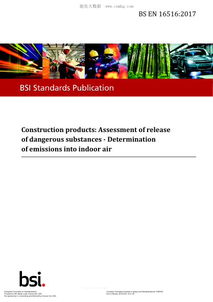 EN 16516-2017Construction products: Assessment of release of dangerous substances - Determination of emissions into indoor air