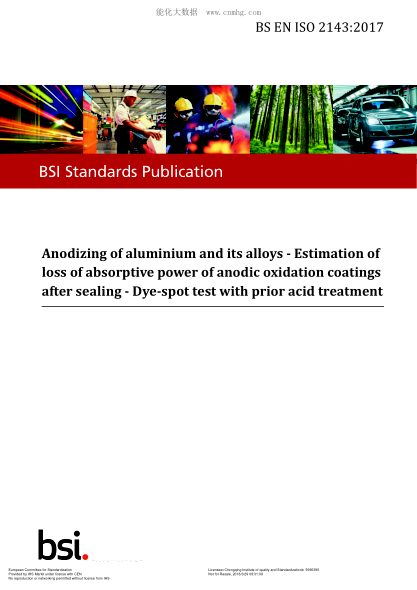 EN ISO 2143-2017  Anodizing of aluminium and its alloys. Estimation of loss of absorptive power of anodic oxidation coatings after sealing. Dye-spot test with prior acid treatment (ISO 2143:2017)