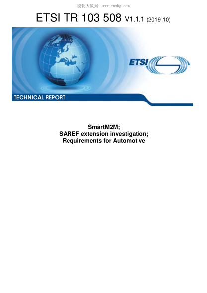 ETSI TR 103 508-2019Smartm2M; Saref Extension Investigation; Requirements For Automotive