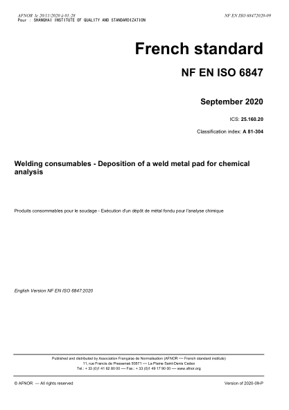 NF EN ISO 6847-2020  Welding consumables - Deposition of a weld metal pad for chemical analysis