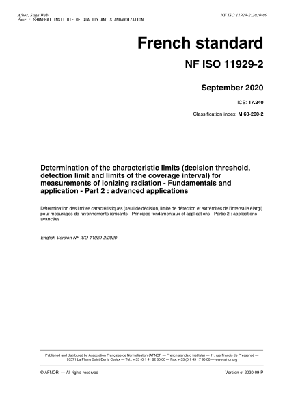 NF M60-200-2-2020  Determination of the characteristic limits (decision threshold, detection limit and limits of the coverage interval) for measurements of ionizing radiation - Fundamentals and application - Part 2 : advanced applications