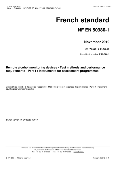 NF X20-980-1-2019  Remote alcohol monitoring devices - Test methods and performance requirements - Part 1 : instruments for assessment programmes