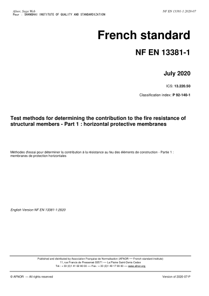 NF EN 13381-1-2020  Test methods for determining the contribution to the fire resistance of structural members - Part 1 : horizontal protective membranes