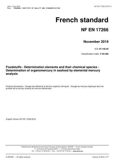 NF EN 17266-2019  Foodstuffs - Determination elements and their chemical species - Determination of organomercury in seafood by elemental mercury analysis