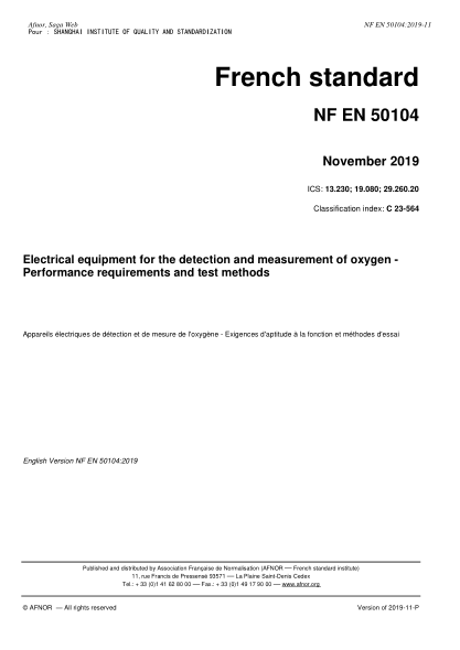 NF EN 50104-2019  Electrical equipment for the detection and measurement of oxygen - Performance requirements and test methods