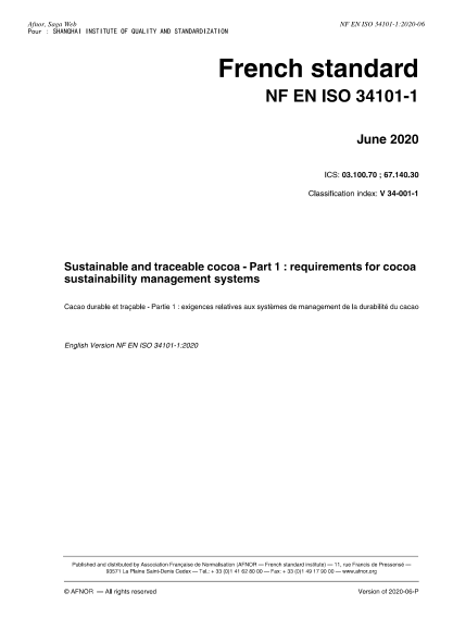 NF V34-001-1-2020  Sustainable and traceable cocoa - Part 1 : requirements for cocoa sustainability management systems